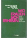 Wo Frauen sich erheben