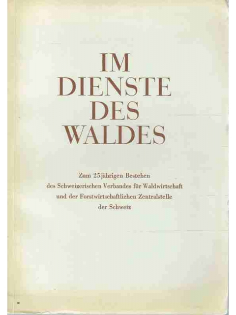 Im Dienste des Waldes – H.G. Winkelmann