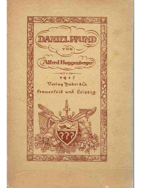 Daniel Pfund – Alfred Huggenberger