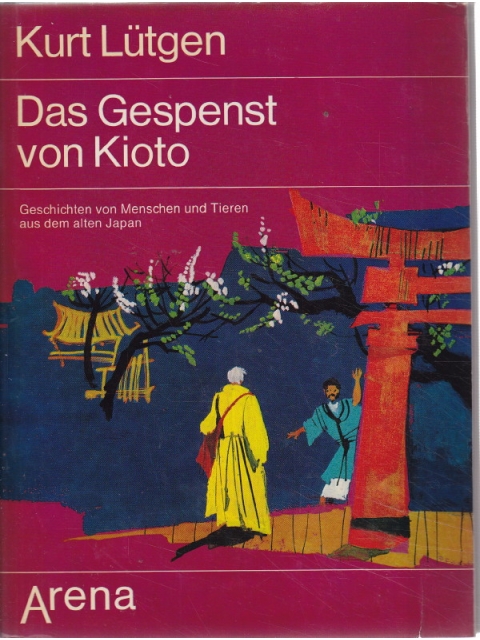 Das Gespenst von Kioto – Kurt Lütgen