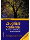 Zeugnisse Sterbender