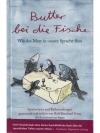 Butter bei die Fische