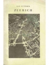 Zürich. Ein Führer durch seine Kunstdenkmäler