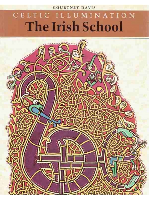 Celtic Illumination • The Irish School – Courtney Davis