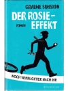 Der Rosie-Effekt - Noch verrückter nach ihr