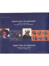 Spuren einer Freundschaft
