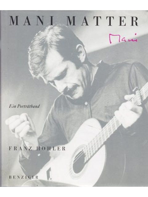 Mani Matter – Franz Hohler