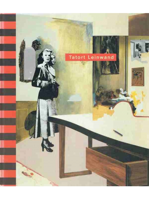 Kunsthaus Zürich; Tatort Leinwand – Ruedi Weber, Sibyl Kraft und Barbara Schlueb