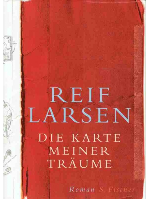 DIE KARTE MEINER TRÄUME – Reif Larsen