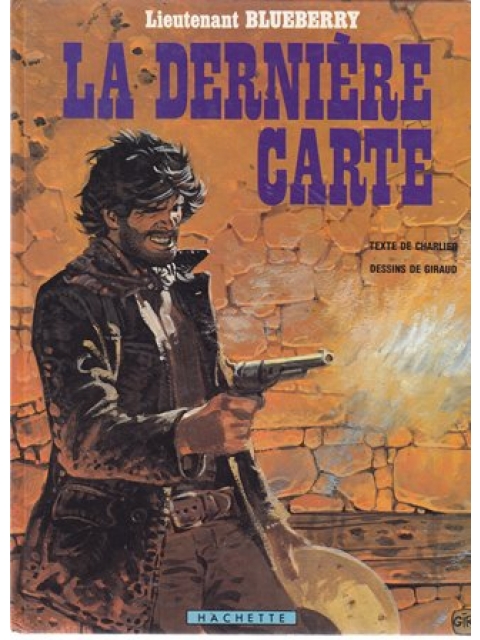 La dernière carte – Charlier, Giraud