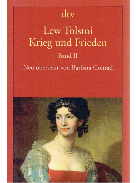 Krieg und Frieden – Leo Tolstoi