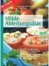 Milde Ableitungsdiät