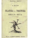 Filatura e Torcitura della Seta