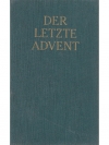 Der letzte Advent