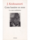 Cette lumière en nous