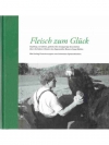 Fleisch zum Glück