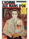 L'Homme aux Mains d'Or