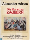 Die Kunst zu Zaubern