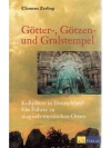 Götter-, Götzen- und Gralstempel