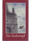 Der Zaubertopf