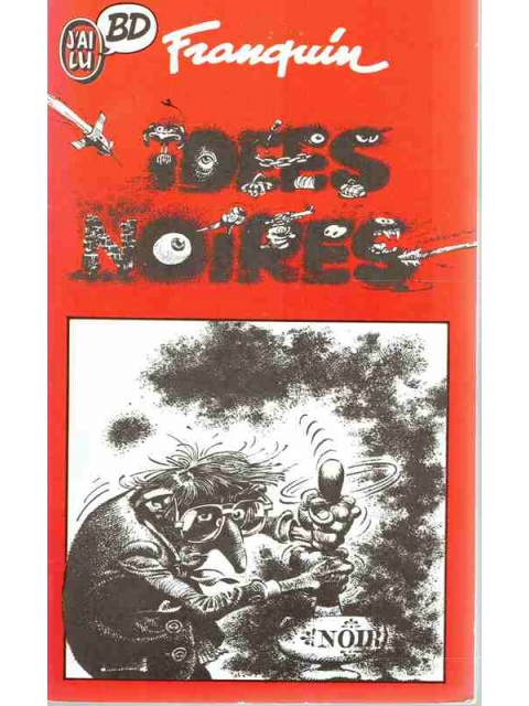 Iddes noires – Franquin