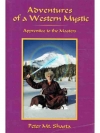 Adventures of a Western Mystic