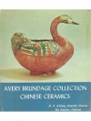 Chinese Ceramics in the Avery Brundage Collection