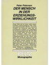 Der Mensch in der Erziehungswirklichkeit