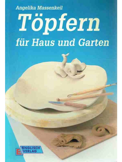 Töpfern für Haus und Garten – Angelika Massenkeil
