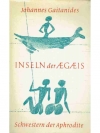 Inseln der Ägäis - Schwestern der Aphrodite