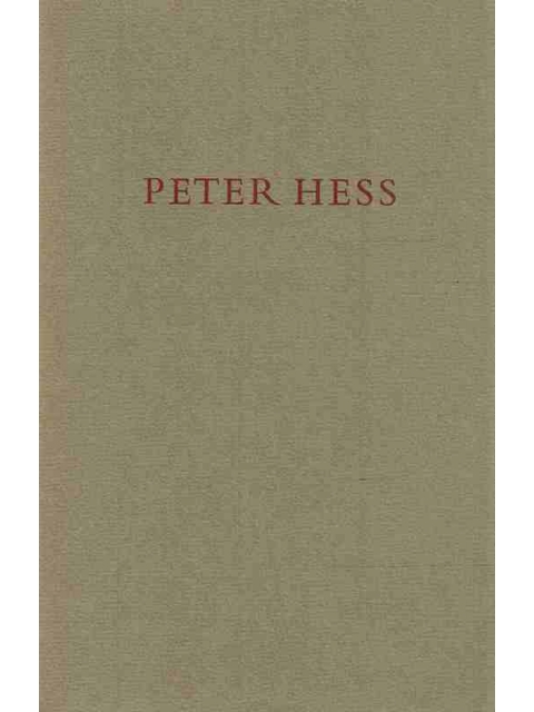 Peter Hess 29. Oktober 1938-21. August 1976