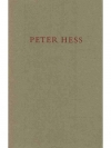 Peter Hess 29. Oktober 1938-21. August 1976