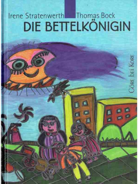 Die Bettelkönigin – Irene Stratenwerth