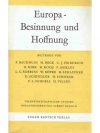 Europa - Besinnung und Hoffnung