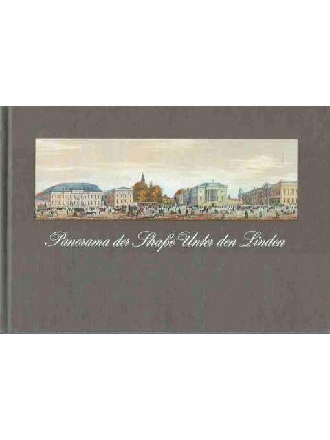 Panorama der Strasse unter den Linden – Winfried Löschburg