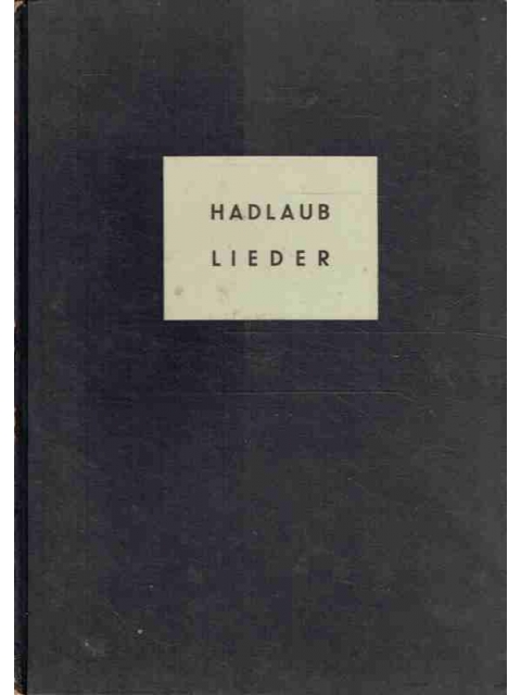 Johann Hadlaub's Lieder Neuhochdeutsch – Meister Johann Hadlaub