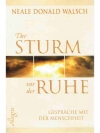 Der Sturm vor der Ruhe
