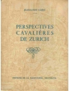 Perspectives cavalières de Zurich