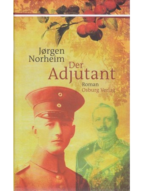 Der Adjutant – Jorgen Norheim