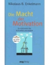 Die Macht der Motivation