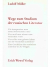 Wege zum Studium der russischen Literatur