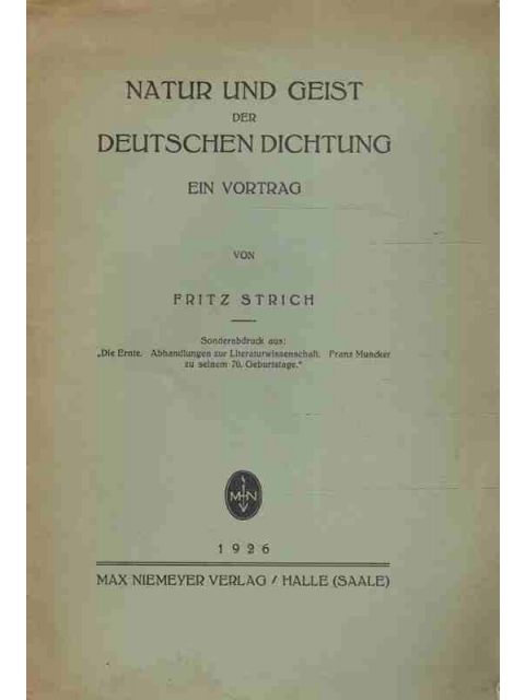 Natur und Geist der Deutschen Dichtung – Fritz Strich