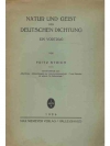 Natur und Geist der Deutschen Dichtung