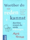 Worüber du reden kannst