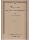 Wegweiser durch die Klavierliteratur