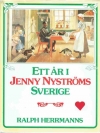 Ett år i Jenny Nyströms Sverige