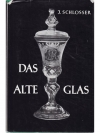 Das alte Glas