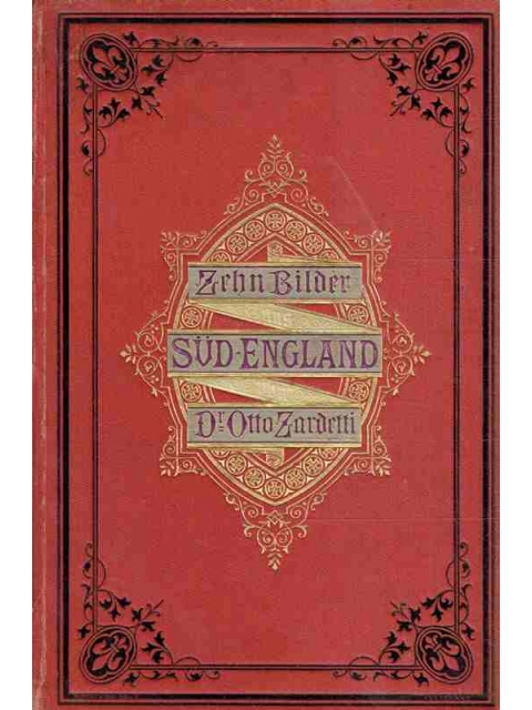 Zehn Bilder aus Süd-England – Otto Zardetti
