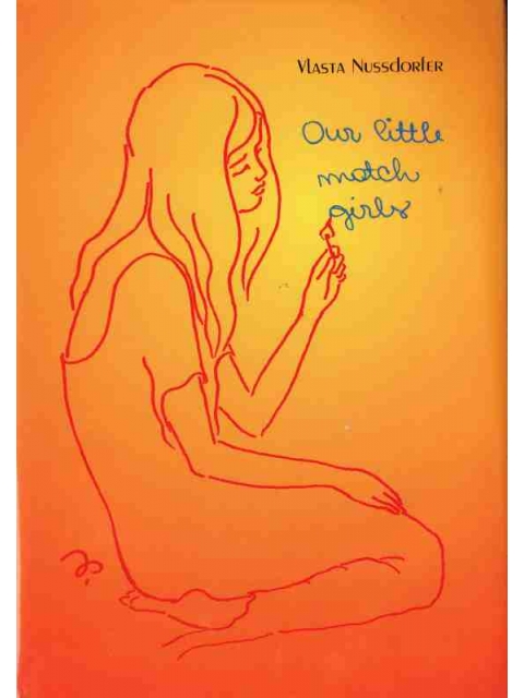 Our Little Match Girls – Vlasta Nussdorfer