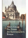 Der Traum des Kartenmachers